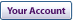Your Account