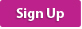 sign up