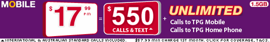 TPG Mobile $17.99 = $550 Value plus Unlimited TPG Calls